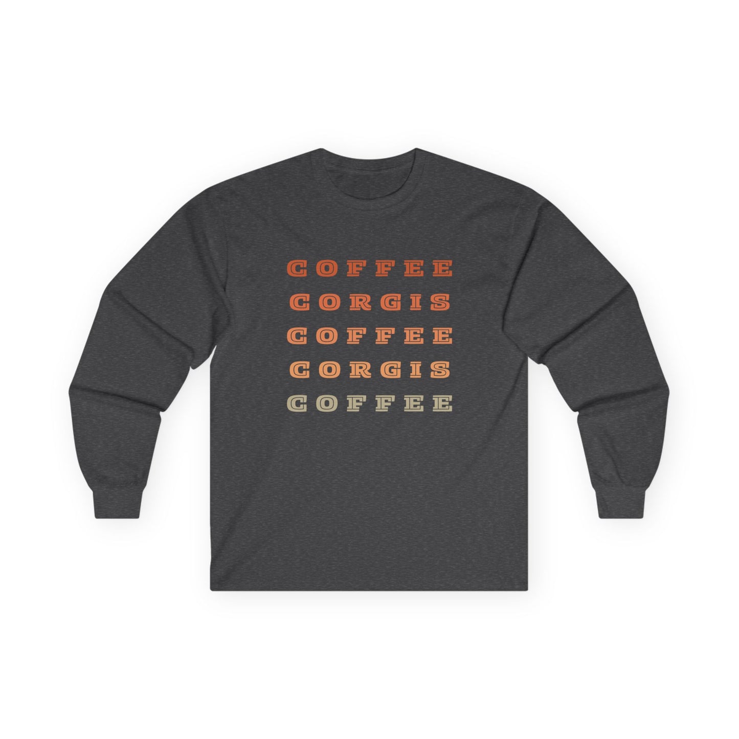 Coffee & Corgis Long Sleeve Tee - Unisex Ultra Cotton Shirt