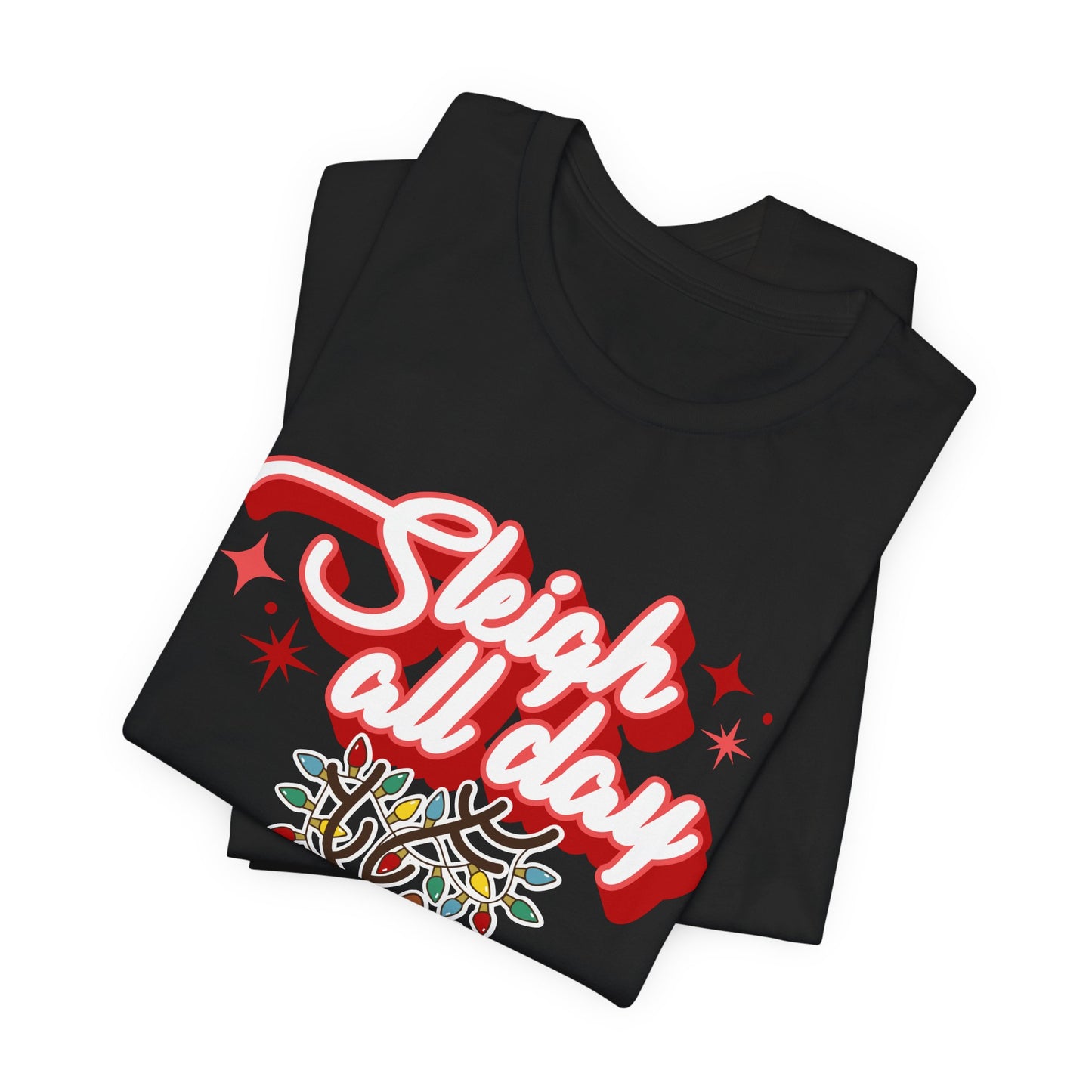 "Sleigh All Day " Corgi Christmas T-Shirt