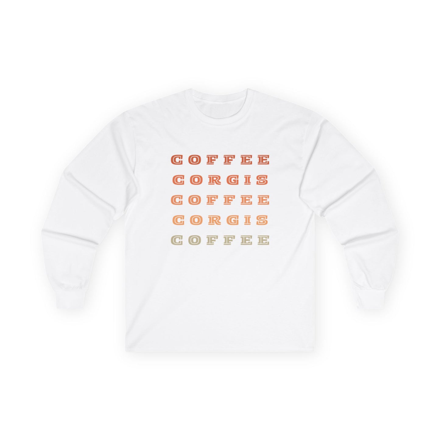 Coffee & Corgis Long Sleeve Tee - Unisex Ultra Cotton Shirt